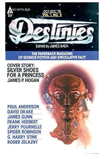 Book cover for Destinies Science Fiction, October-December 1979 | Volume 1, Number 5 by James P. Hogan
