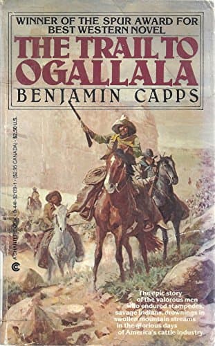 Book cover for The Trail to Ogallala by Capps, Benjamin