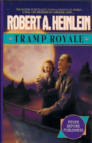 Book cover for Tramp Royale by Heinlein, Robert A.