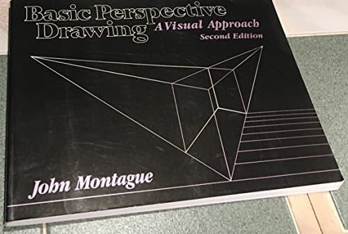 Book cover for Basic Perspective Drawing: A Visual Approach by John Montague