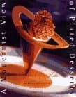 Modernist View: Plated Desserts (Culinary Arts Ser.))