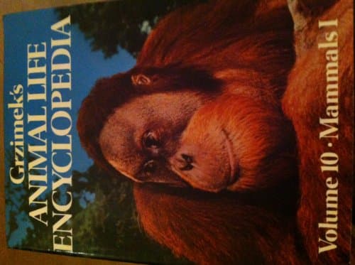 Grzimek's Animal Life Encyclopedia: Mammals I