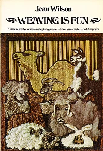 Book cover for Weaving is Fun by Wilson, Jean