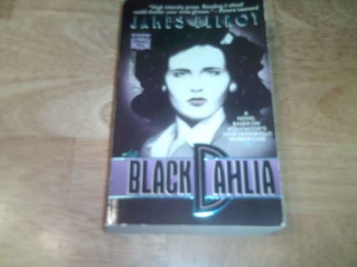 Book cover for The Black Dahlia by Ellroy, James