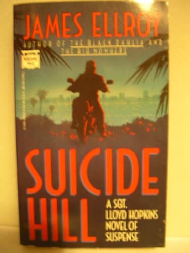 Book cover for Suicide Hill by Ellroy, James