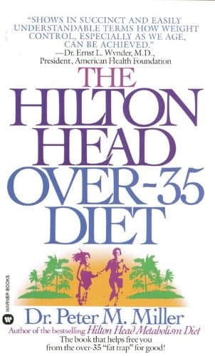 Book cover for The Hilton Head Over-35 Diet by Miller, Peter M.