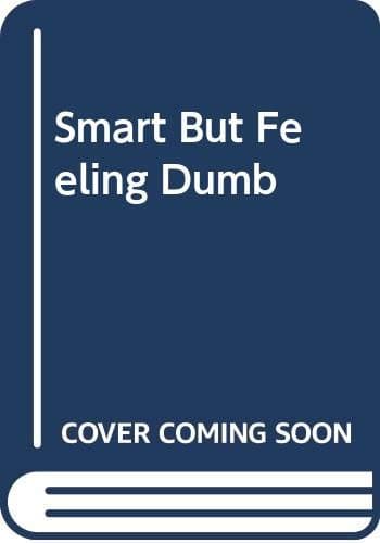 Book cover for Smart But Feeling Dumb by Levinson, Harold N.