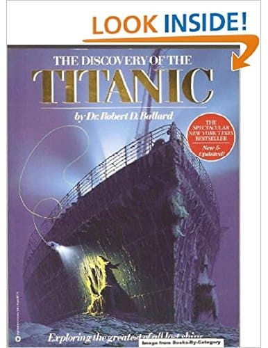 Book cover for The Discovery of the Titanic by Ballard, Robert D.