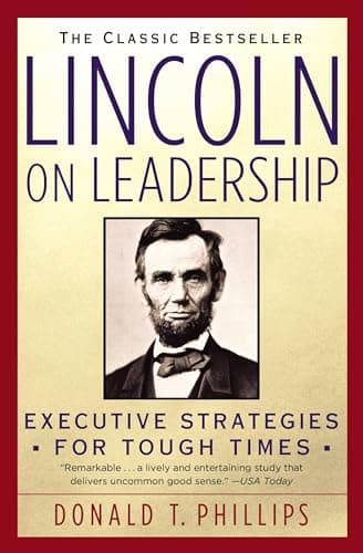 Book cover for Lincoln on Leadership: Executive Strategies for Tough Times by Phillips, Donald T.