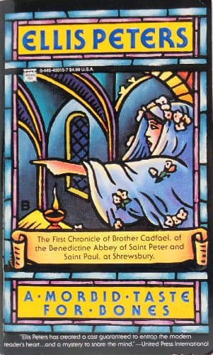 Book cover for A Morbid Taste for Bones (Brother Cadfael Chronicles) by Ellis Peters