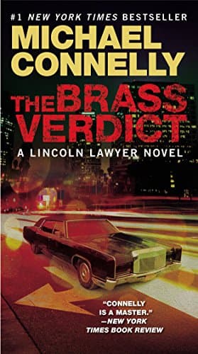 Book cover for The Brass Verdict (A Lincoln Lawyer Novel, 2) by Connelly, Michael