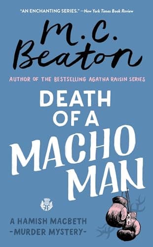 Death of a Macho Man (Hamish Macbeth Mysteries, No. 12)