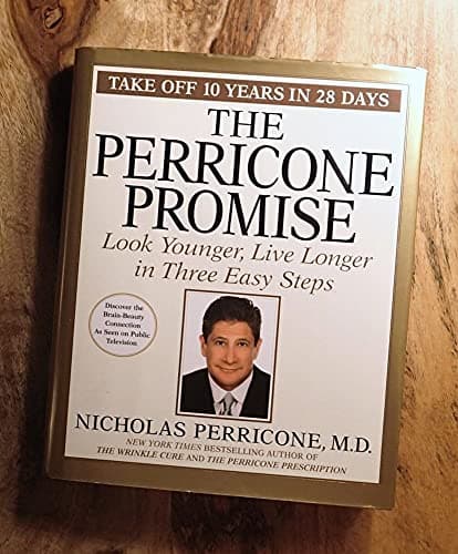 Book cover for The Perricone Promise: Look Younger Live Longer in Three Easy Steps by Perricone, Nicholas