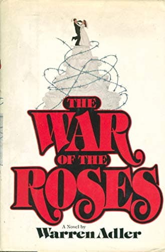 Book cover for The War of the Roses: A Novel by Adler, Warren