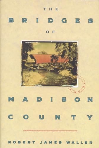 Book cover for The Bridges of Madison County by Robert James Waller