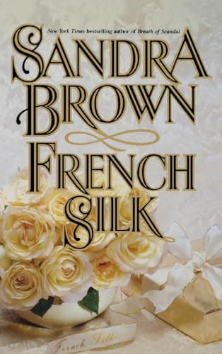 Book cover for French Silk by Brown, Sandra