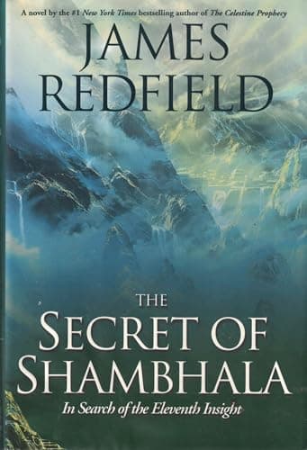 Book cover for The Secret of Shambhala: In Search of the Eleventh Insight by Redfield, James