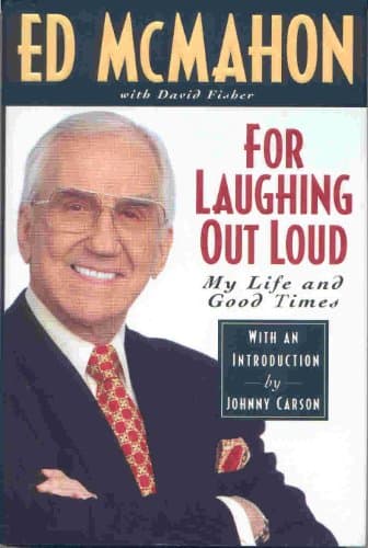 Book cover for For Laughing Out Loud: My Life and Good Times by McMahon, Ed