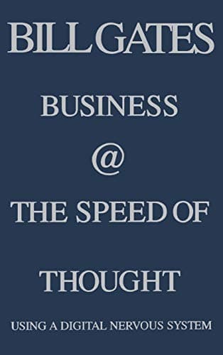 Book cover for Business @ the Speed of Thought: Succeeding in the Digital Economy by Gates, Bill