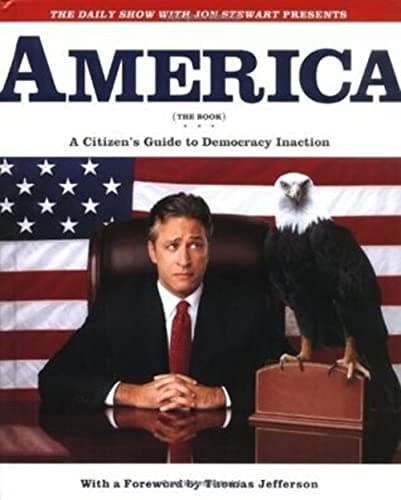 Book cover for America (The Book): A Citizen's Guide to Democracy Inaction by Stewart, Jon