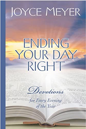 Book cover for Ending Your Day Right: Devotions for Every Evening of the Year by Meyer, Joyce