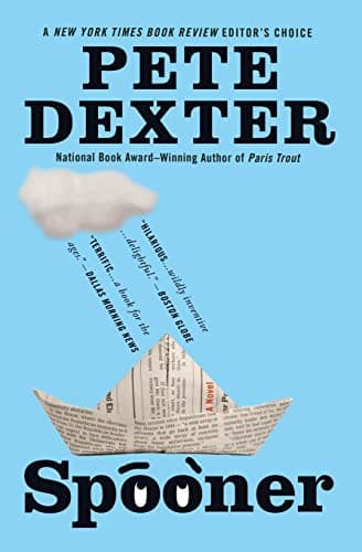 Book cover for Spooner by Dexter, Pete
