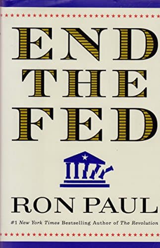 Book cover for End the Fed by Paul, Ron