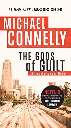 Book cover for Gods of Guilt (A Lincoln Lawyer Novel, Book 5) (A Lincoln Lawyer Novel, 5) by Connelly, Michael