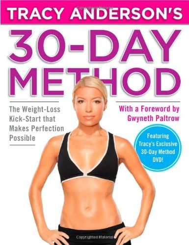 Book cover for Tracy Anderson's 30-Day Method: The Weight-Loss Kick-Start that Makes Perfection Possible by Anderson, Tracy