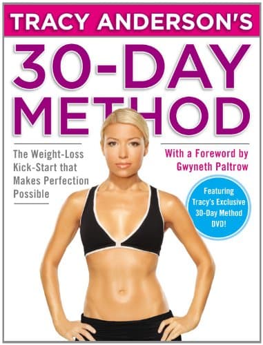 Book cover for Tracy Anderson's 30-Day Method: The Weight-Loss Kick-Start that Makes Perfection Possible by Anderson, Tracy