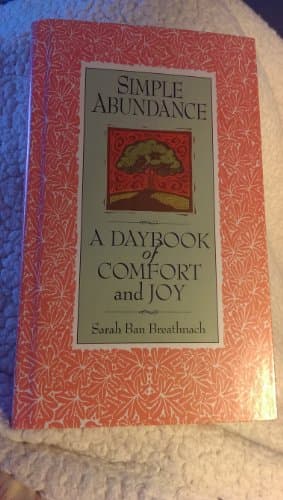 Book cover for Simple Abundance: A Daybook of Comfort and Joy by Breathnach, Sarah Ban