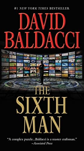 Book cover for The Sixth Man (King & Maxwell Series, 5) by Baldacci, David