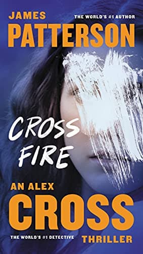 Book cover for Cross Fire (Alex Cross, 16) by Patterson, James