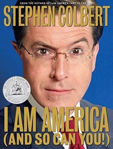 Book cover for I Am America (And So Can You!) by Colbert, Stephen