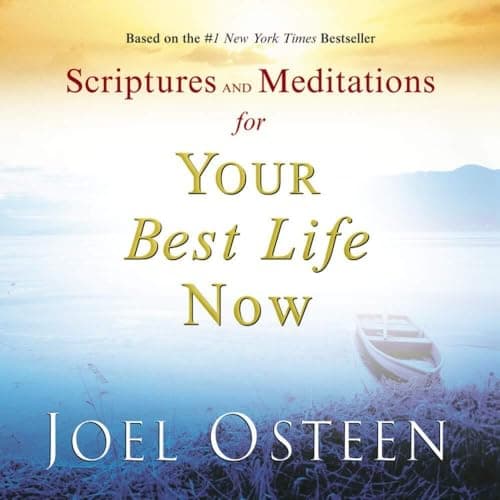 Book cover for Scriptures and Meditations for Your Best Life Now by Osteen, Joel