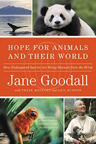 Book cover for Hope for Animals and Their World: How Endangered Species Are Being Rescued from the Brink by Goodall, Jane