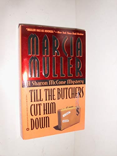 Book cover for Till the Butchers Cut Him Down by Muller, Marcia