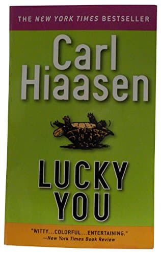 Book cover for Lucky You by Hiaasen, Carl
