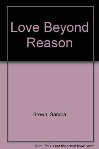 Love Beyond Reason