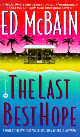 Book cover for The Last Best Hope by McBain, Ed