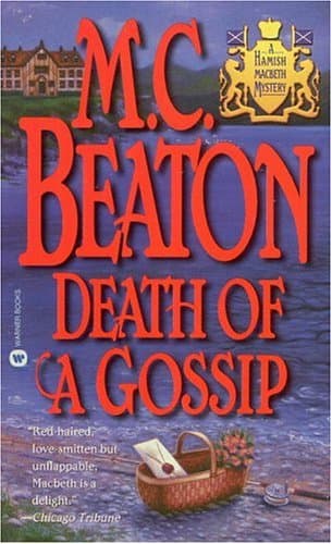 Book cover for Death of a Gossip (Hamish Macbeth Mysteries, No. 1) by Beaton, M. C.