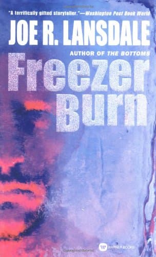 Book cover for Freezer Burn by Lansdale, Joe R.