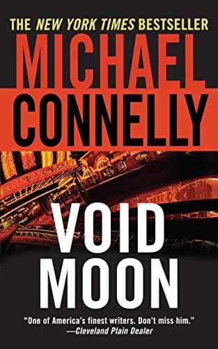 Book cover for Void Moon by Connelly, Michael