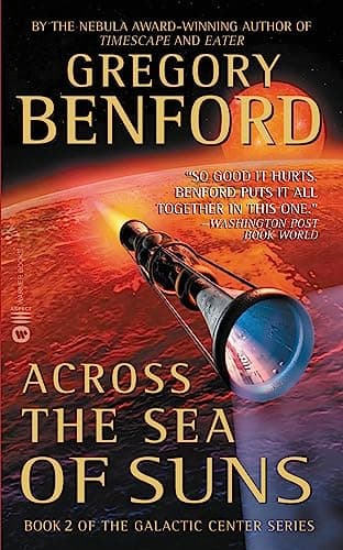 Book cover for Across the Sea of Suns (Book 2 of The Galactic Center) by Benford, Gregory
