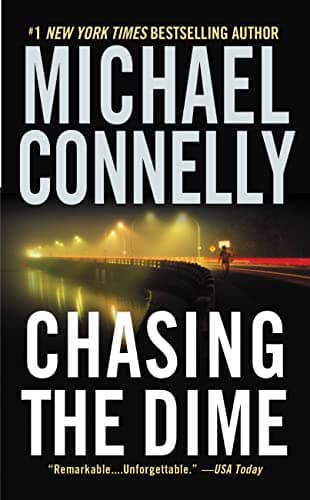 Book cover for Chasing the Dime by Connelly, Michael