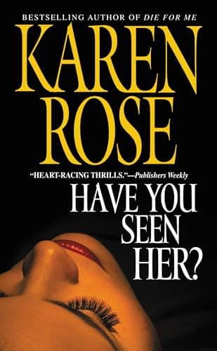 Book cover for Have You Seen Her? by Rose, Karen