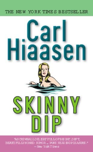 Book cover for Skinny Dip by Hiaasen, Carl