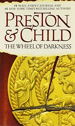 Book cover for The Wheel of Darkness (Agent Pendergast Series, 8) by Preston, Douglas