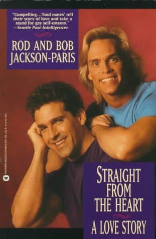 Book cover for Straight from the Heart: A Love Story by Bob Paris