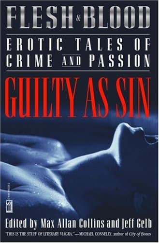 Book cover for Flesh & Blood: Guilty as Sin by Collins, Max Allan